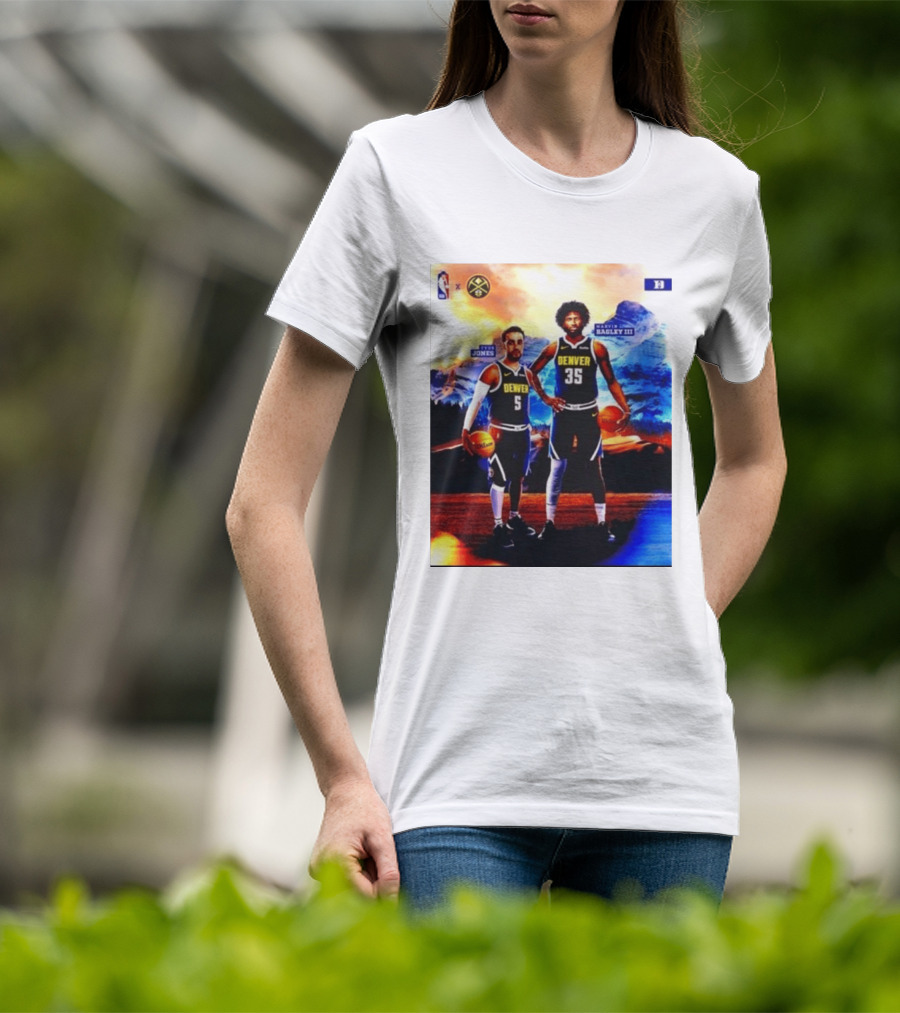 Denver Nuggets Tyus Jones Marvin Bagley III NBA Mountain T-Shirt