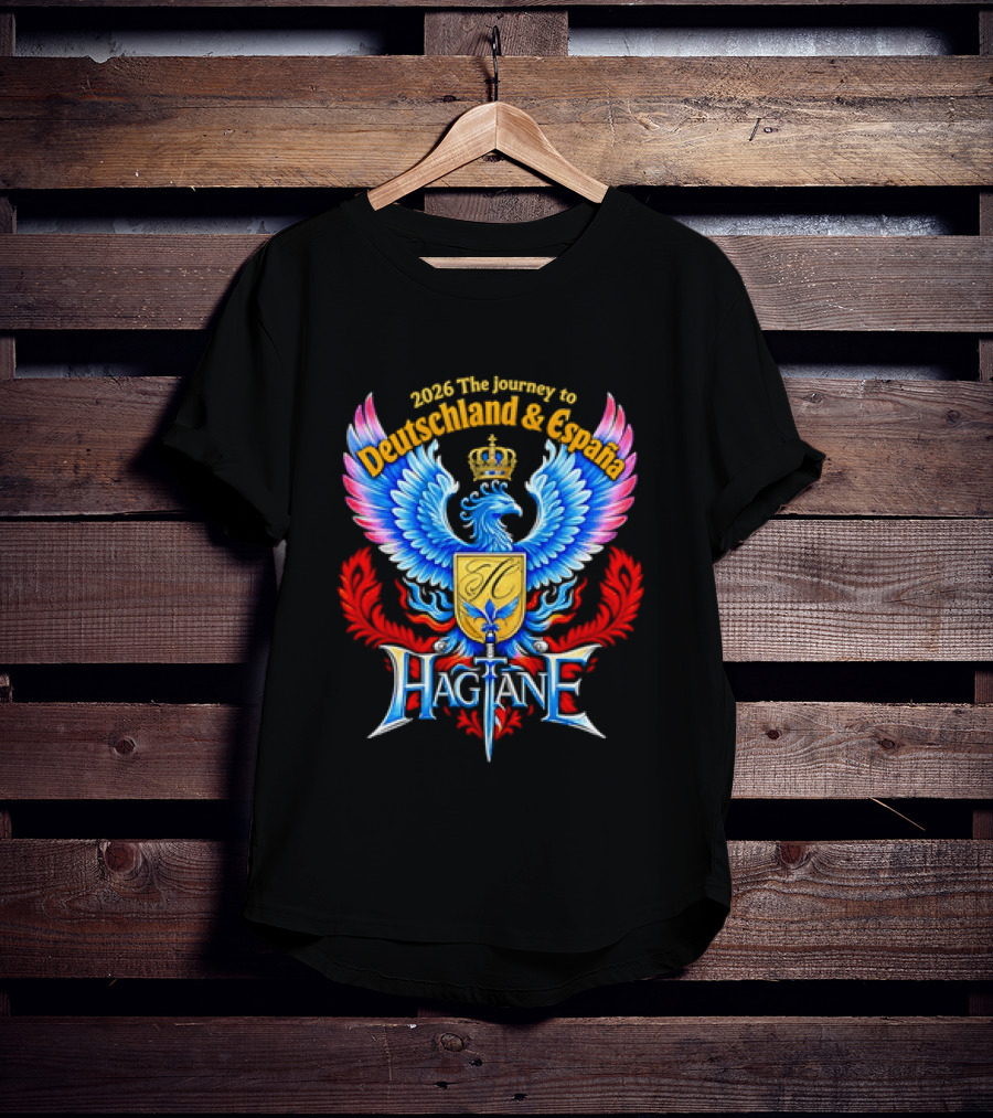 2026 The Journey To Deutschland And España Hagiane Crest Emblem With Crowned Phoenix T-Shirt