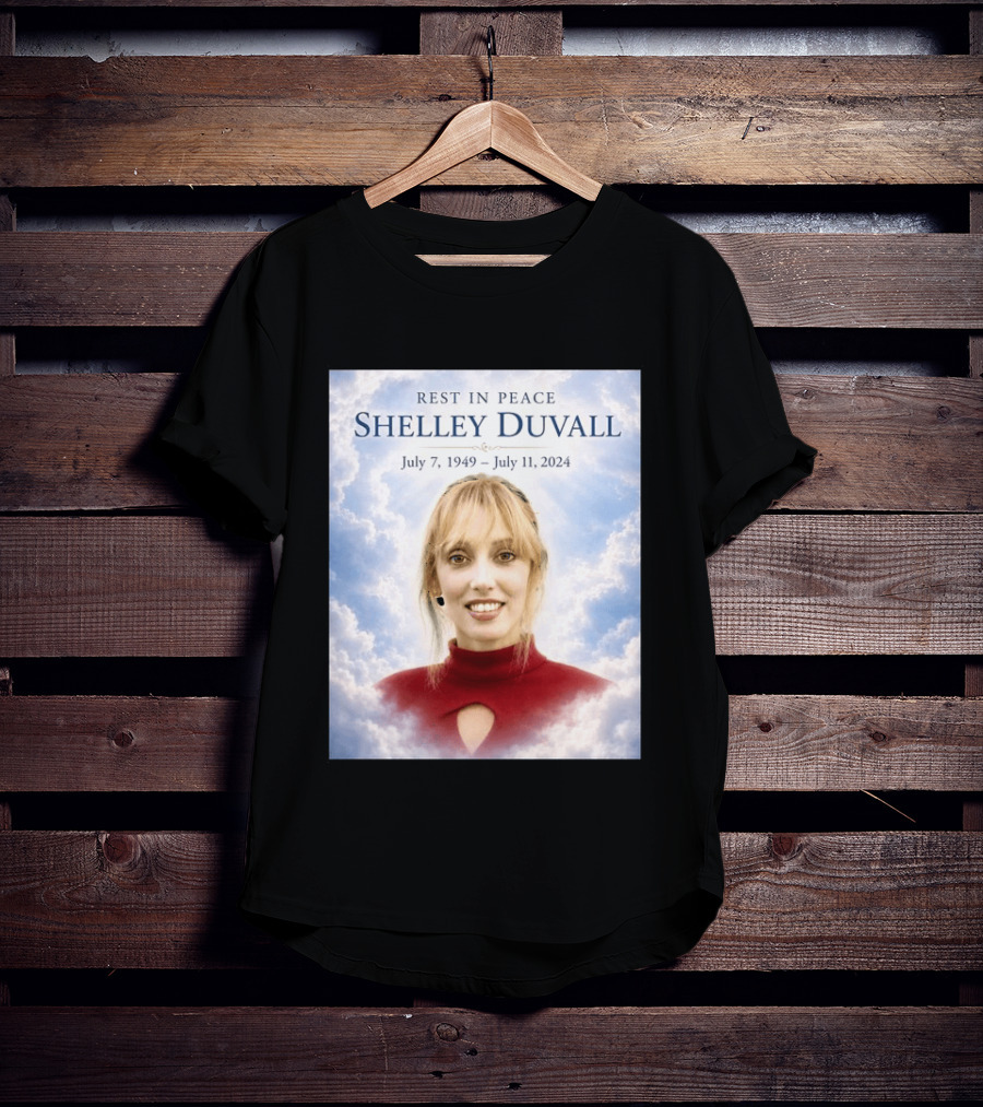 Rest In Peace Shelley Duvall July 7 1949 July 11 2024 T-Shirt