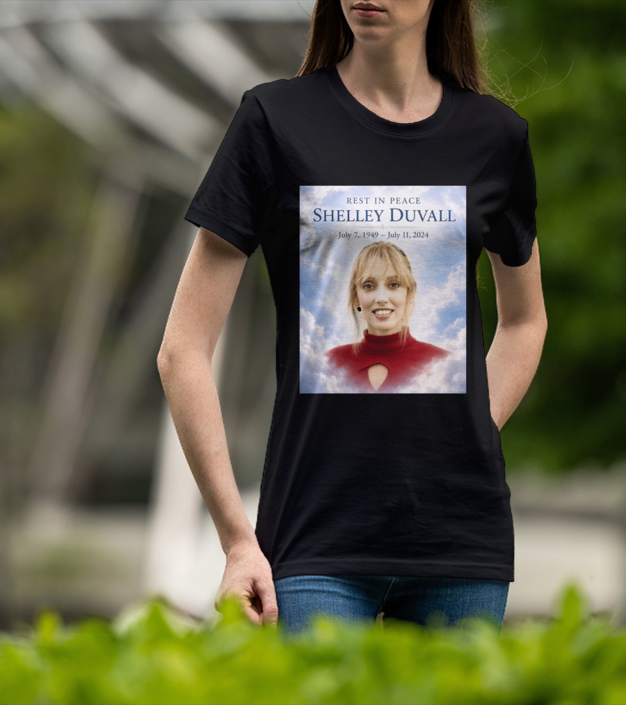 Rest In Peace Shelley Duvall July 7 1949 July 11 2024 T-Shirt
