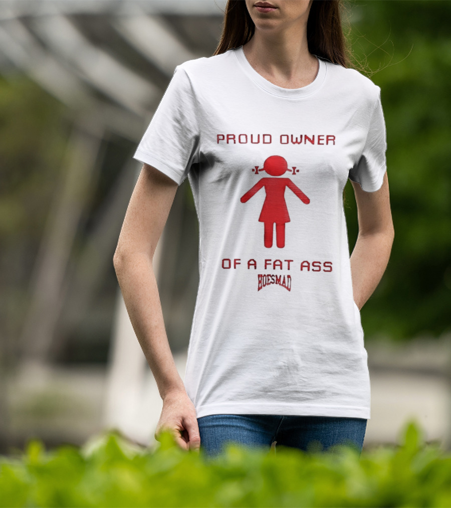 Proud Owner Of A Fat Ass South Park T-Shirt