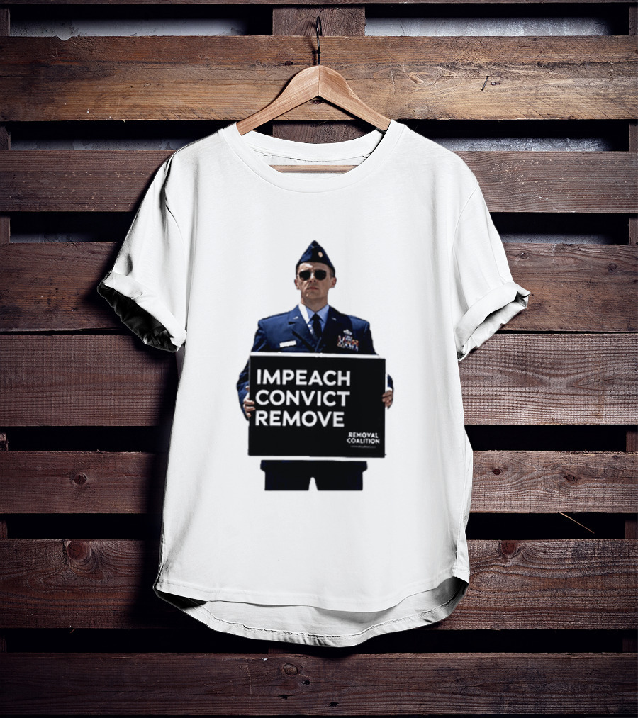 Impeach Convict Remove Removal Coalition T-Shirt