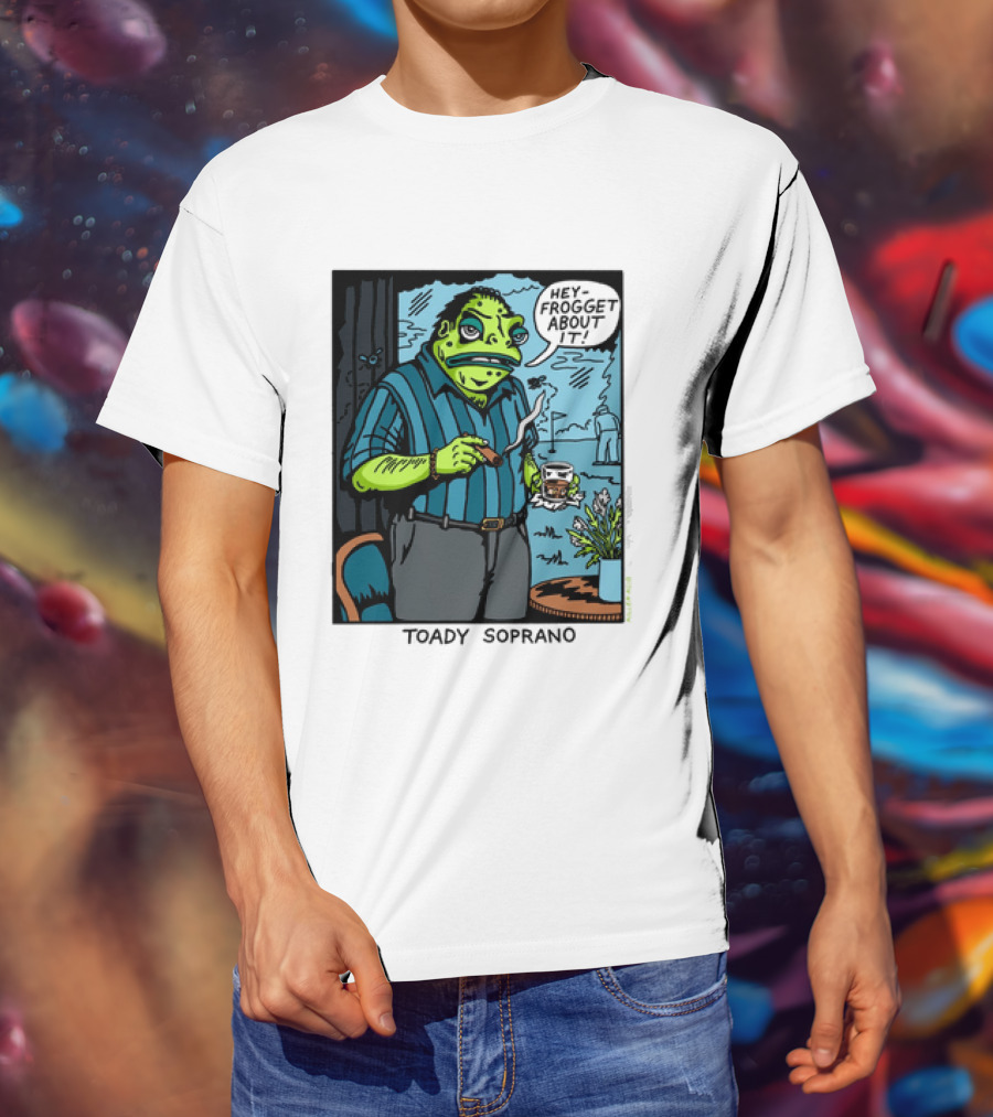 Toady Soprano Hey Frogget About It Killer Acid T-Shirt