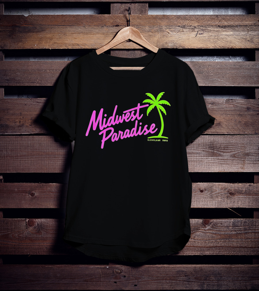 Midwest Paradise Cleveland Ohio Palm Tree T-Shirt