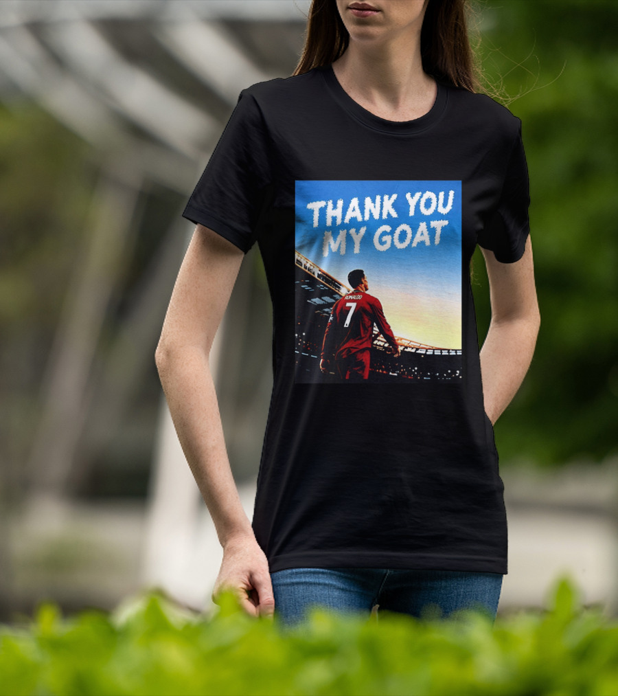Thank You My Goat Cristiano Ronaldo 7 Portugal National Team T-Shirt
