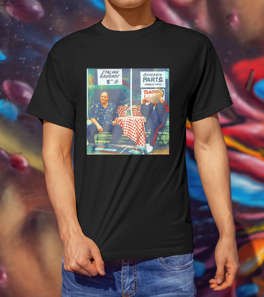 The Sopranos Tony Soprano And Paulie Gualtieri Italian Sausage Chicken Parts Scene T-Shirt