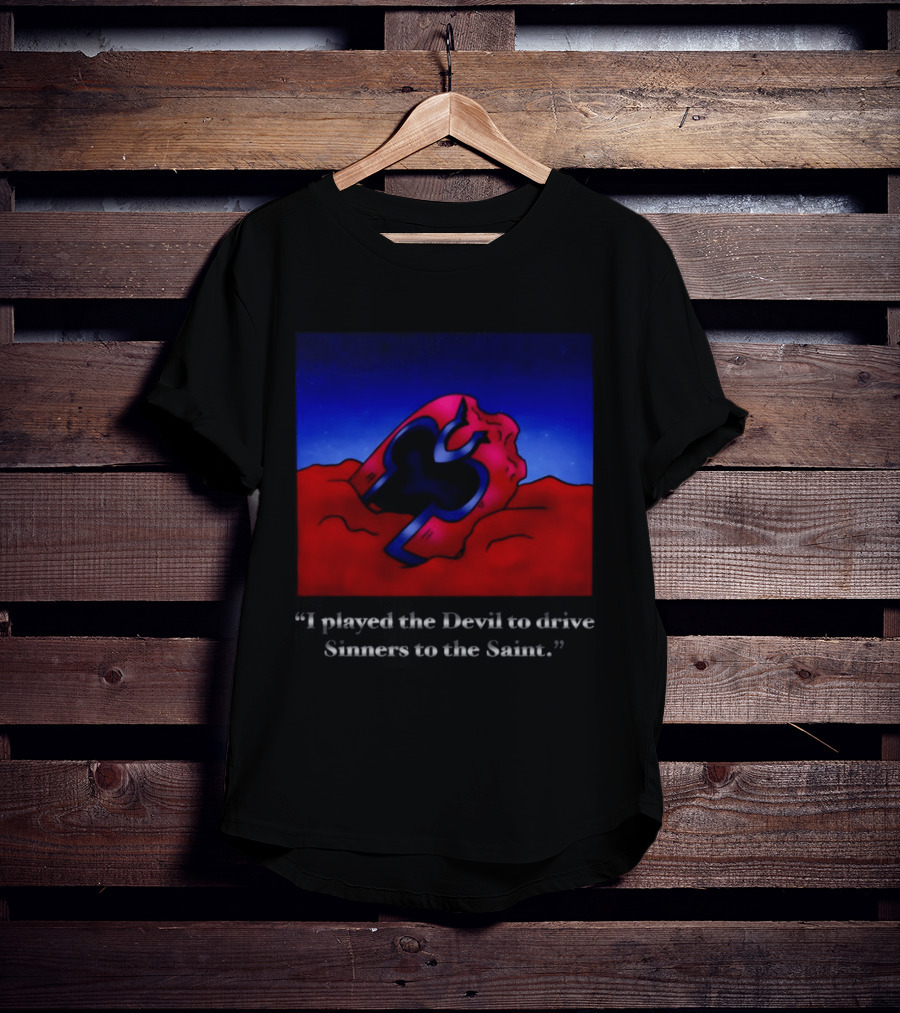 Magneto Helmet I Played The Devil To Drive Sinners To The Saint T-Shirt