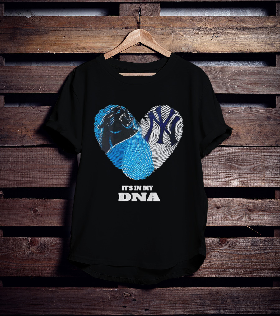 New York Yankees Carolina Panthers It's In My DNA T-Shirt
