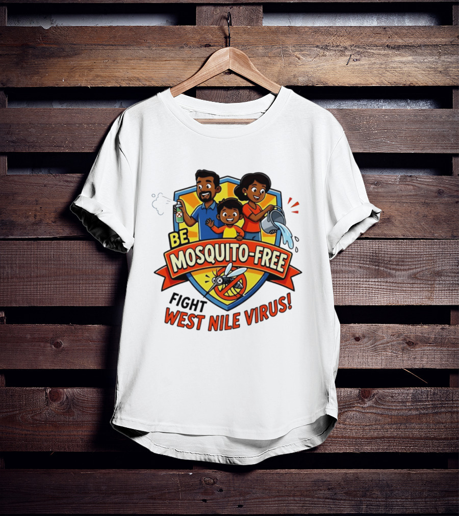 Be Mosquito Free Fight West Nile Virus Family Awareness T-Shirt