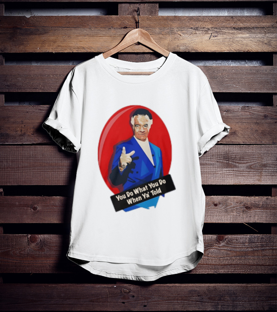 The Sopranos Paulie Walnuts Gualtieri You Do What You Do When Ya Told T-Shirt