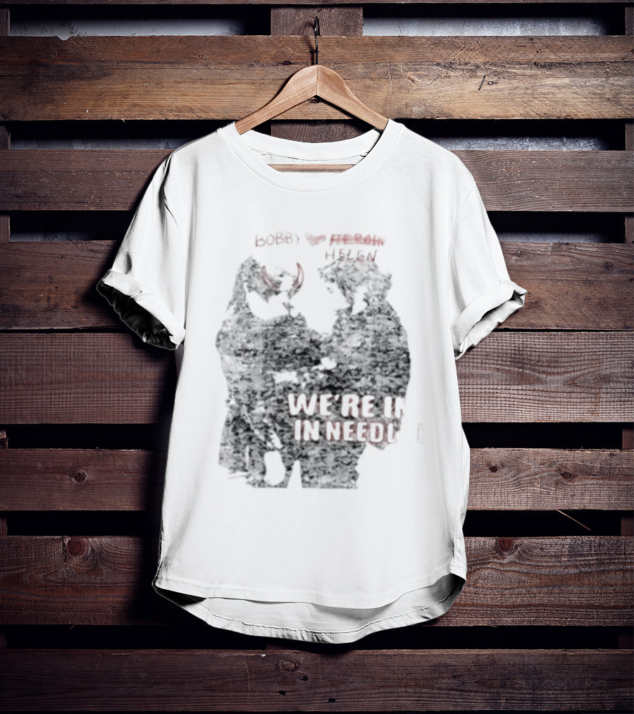 Bobby Helen We're In Love In Needle Park Freddie Frances Bootleg Devil Horns T-Shirt