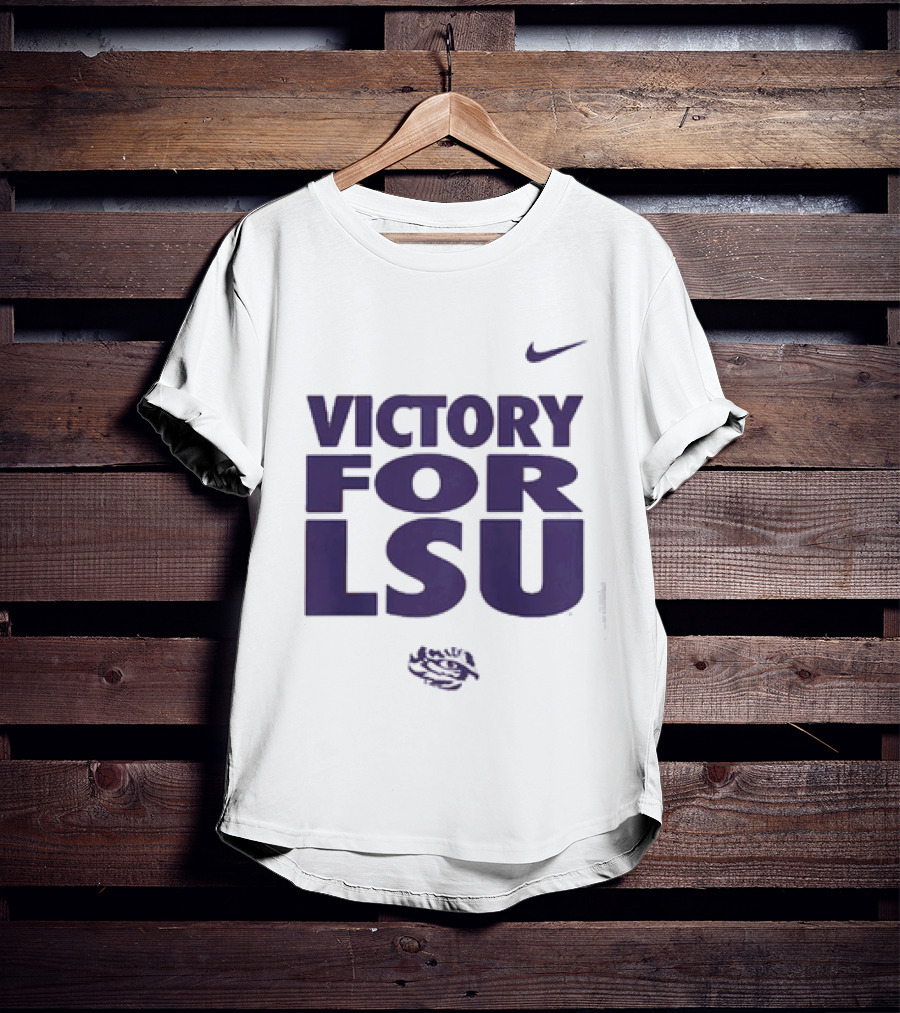 Victory For LSU Nike Tigers T-Shirt