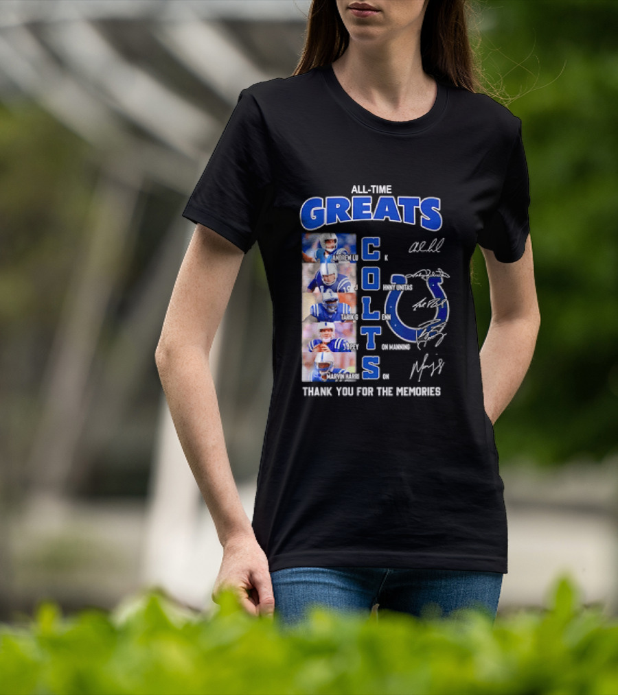 All Time Greats Indianapolis Colts Autograph Signatures Thank You For The Memories T-Shirt