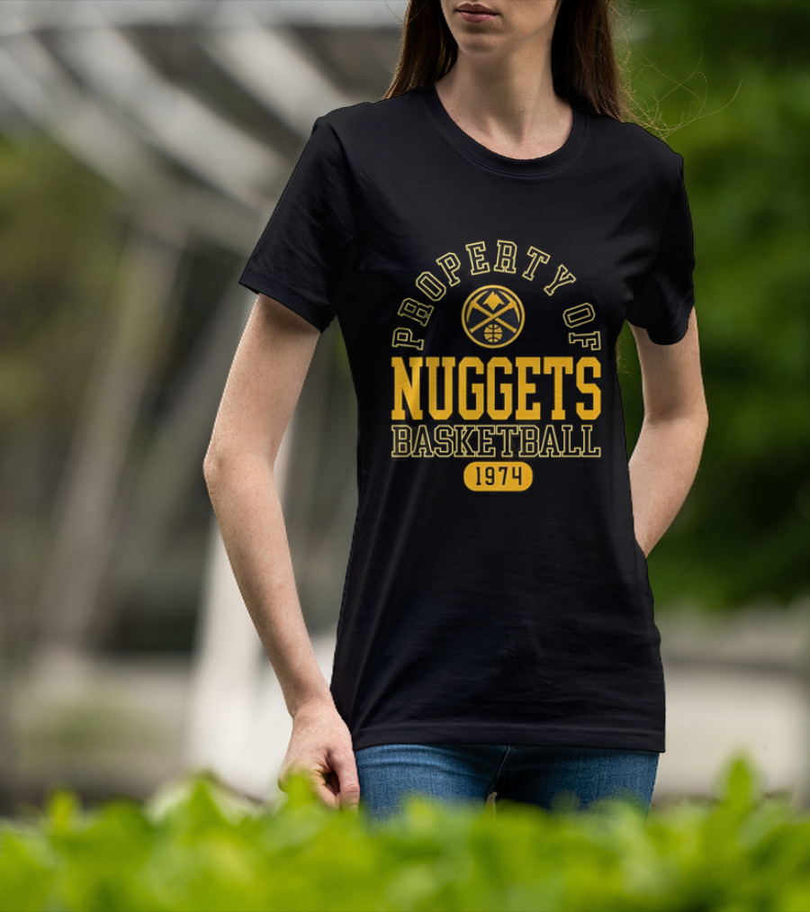 Property Of Nuggets Basketball 1974 Team Spirit T-Shirt