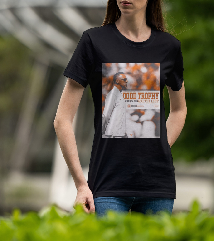 Dodd Trophy Preseason List Steve Sarkisian 2026 Texas Football T-Shirt