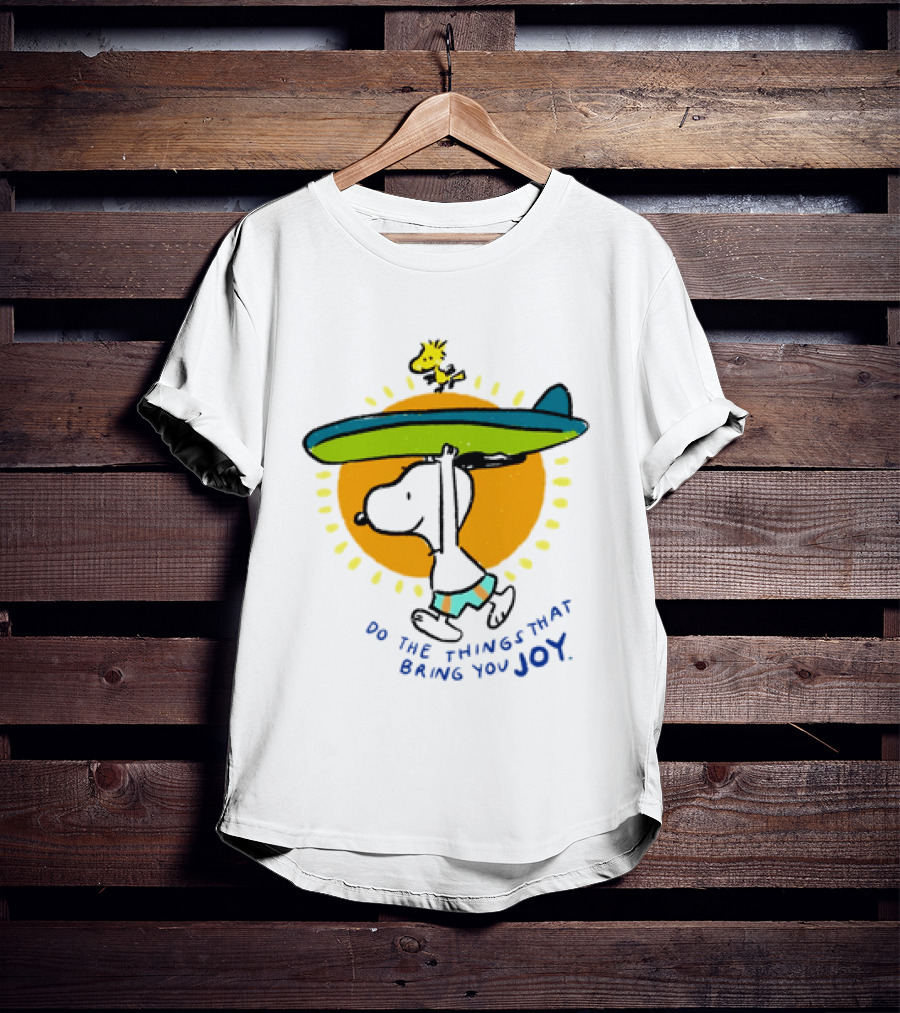 Snoopy And Woodstock Surfing Do The Things That Bring You Joy T-Shirt