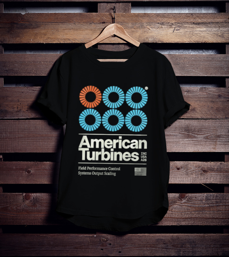 American Turbines Inc USA A26 Field Performance Control Systems Output Scaling T-Shirt