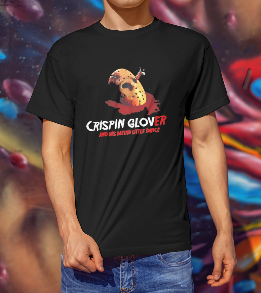Crispin Glover Jason Mask Friday The 13th And His Weird Little Dance T-Shirt