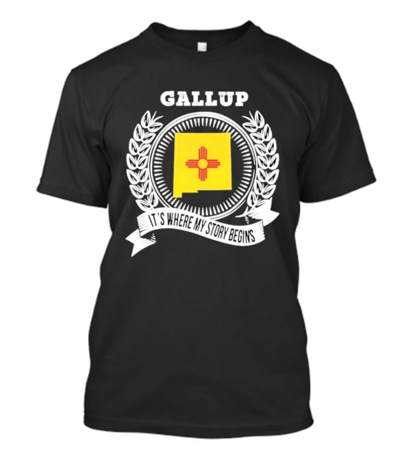 Gallup New Mexico Zia Symbol It's Where My Story Begins T-Shirt