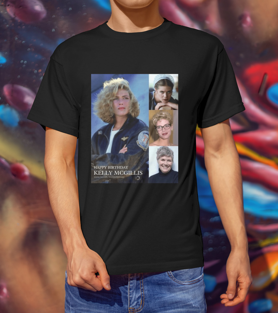 Happy Birthday Kelly McGillis Photos Compilation T-Shirt