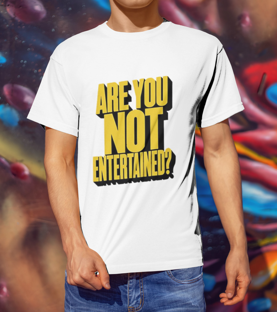 Are You Not Entertained Bold Yellow T-Shirt