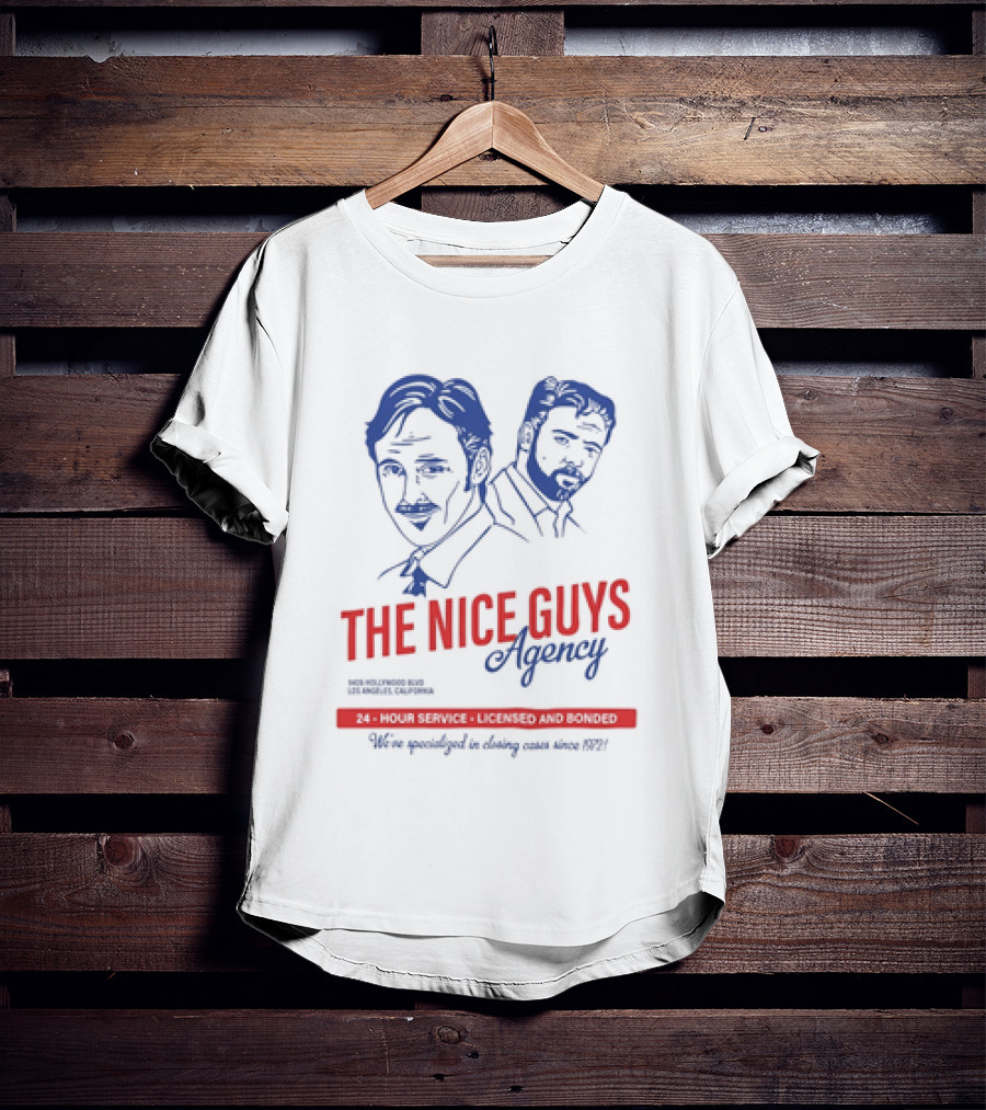 The Nice Guys Agency 24 Hour Service Licensed And Bonded Drawing T-Shirt