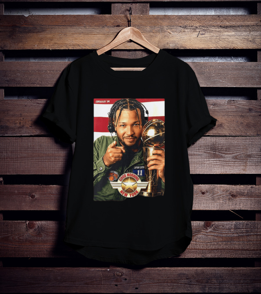 Jalen Brunson New York Knicks Captain Clutch 11 Good Morning New York NBA Trophy T-Shirt