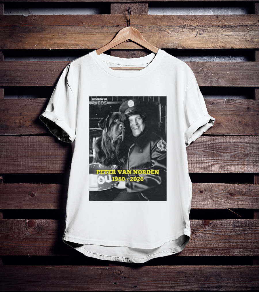 We Grew Up In The 80s Peter Van Norden 1950 2026 T-Shirt