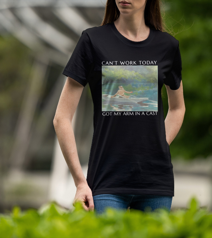 Can't Work Today Got My Arm In A Cast Fishing Boat Scenic T-Shirt