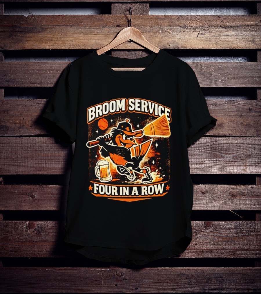 Orioles Broom Service Four In A Row Baseball Art Featuring Mascot With Broom And Beer T-Shirt