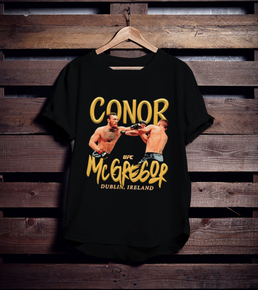 Conor McGregor UFC Dublin Ireland T-Shirt