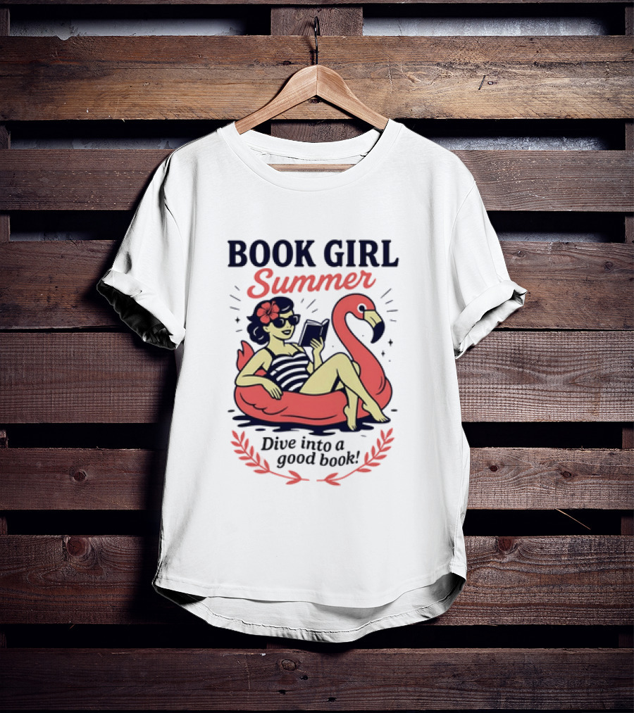 Book Girl Summer Flamingo Beach Reading Dive Into A Good Book T-Shirt