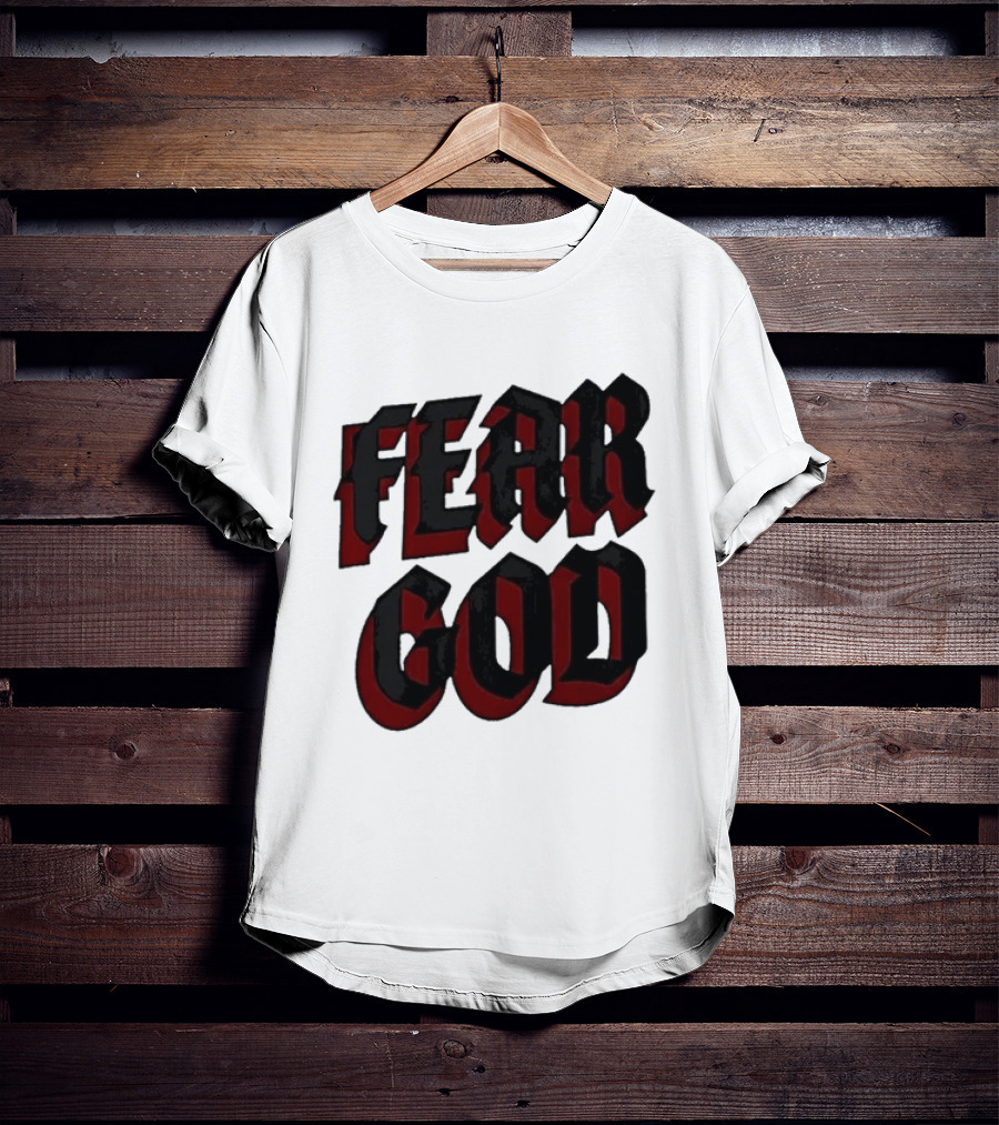Fear God Script Faith Minimalist Religious Gothic Lettering T-Shirt
