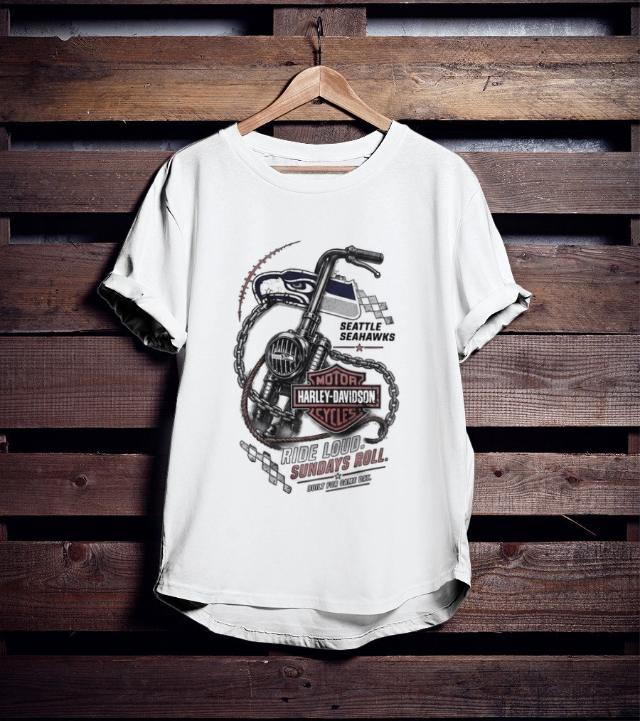 Seattle Seahawks Motor Harley Davidson Ride Loud Sundays Roll Game Day T-Shirt
