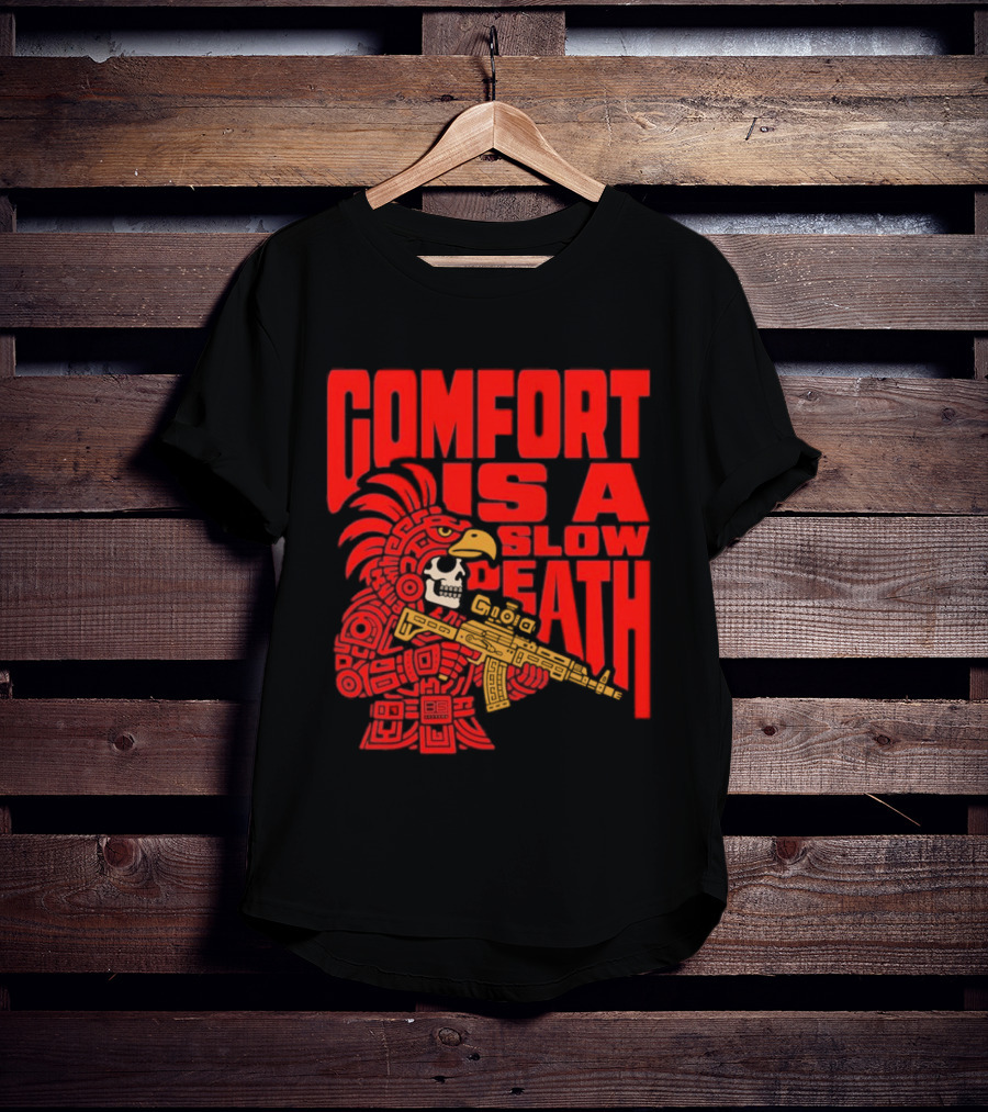 Comfort Is A Slow Death Aztec Warrior Skull Tactical Soldier T-Shirt