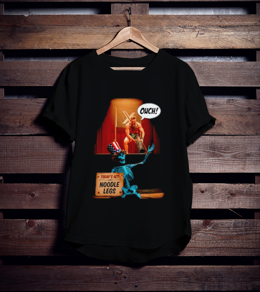 Conor McGregor One Minute Man Ouch Today's Act Noodle Legs Skeleton Comedy T-Shirt