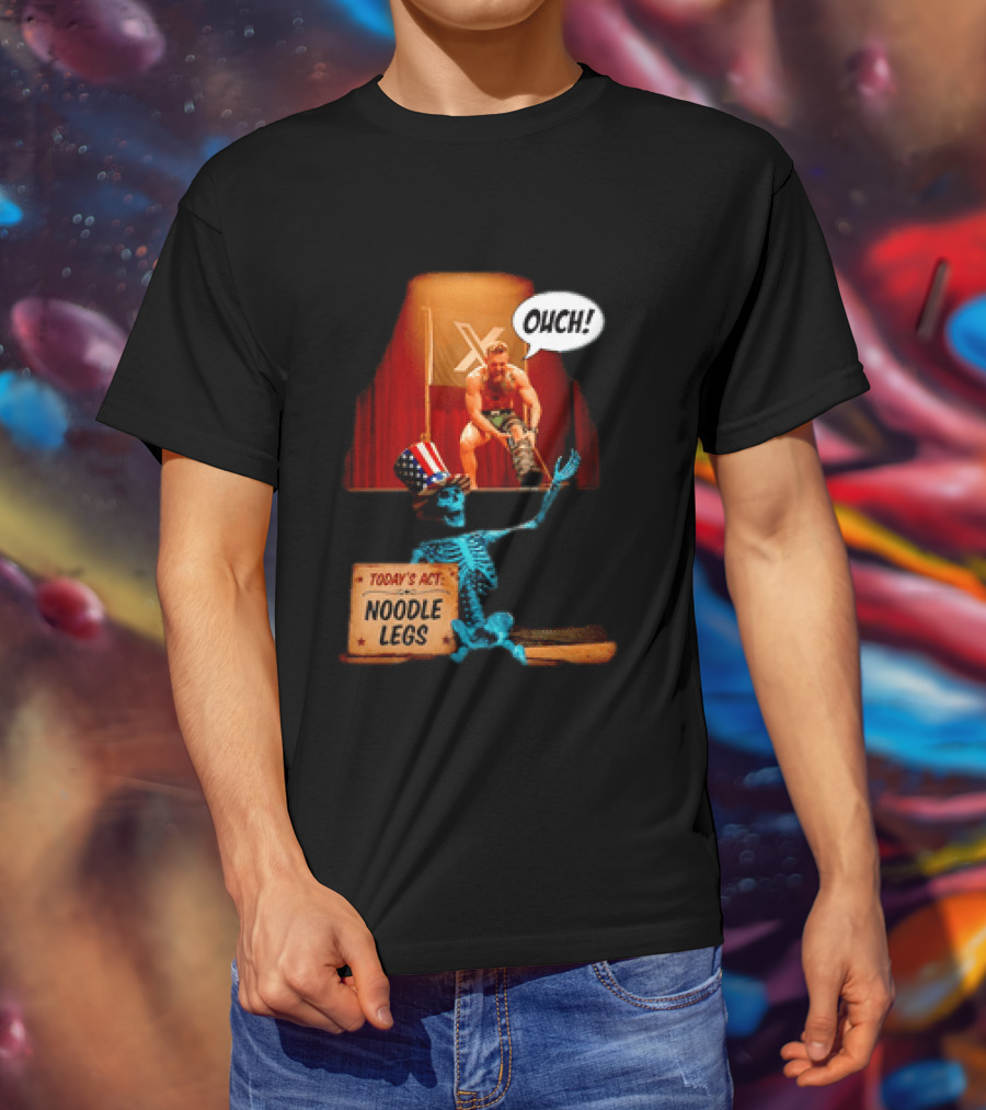 Conor McGregor One Minute Man Ouch Today's Act Noodle Legs Skeleton Comedy T-Shirt