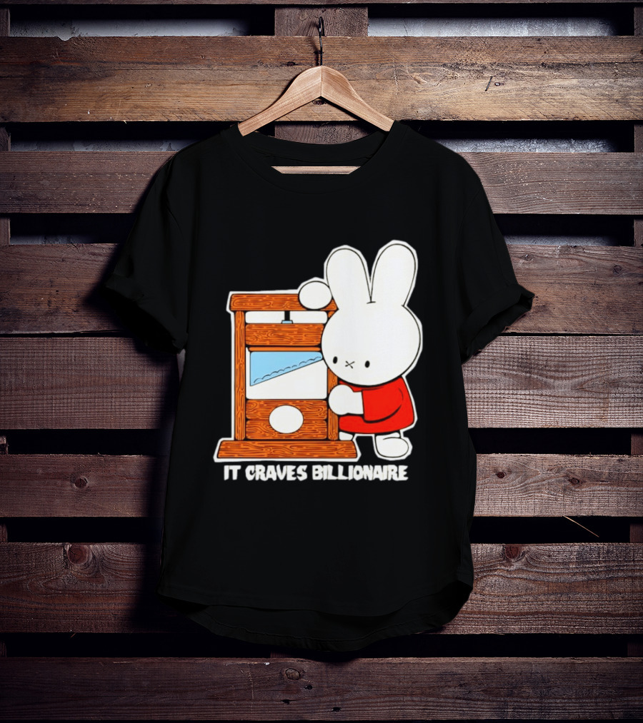 Miffy Guillotine It Craves Billionaire T-Shirt