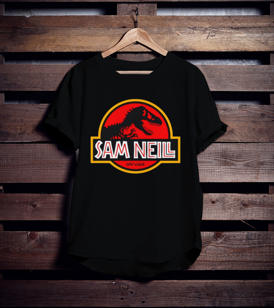 Sam Neill 1947 2026 Jurassic Park Rex T-Shirt
