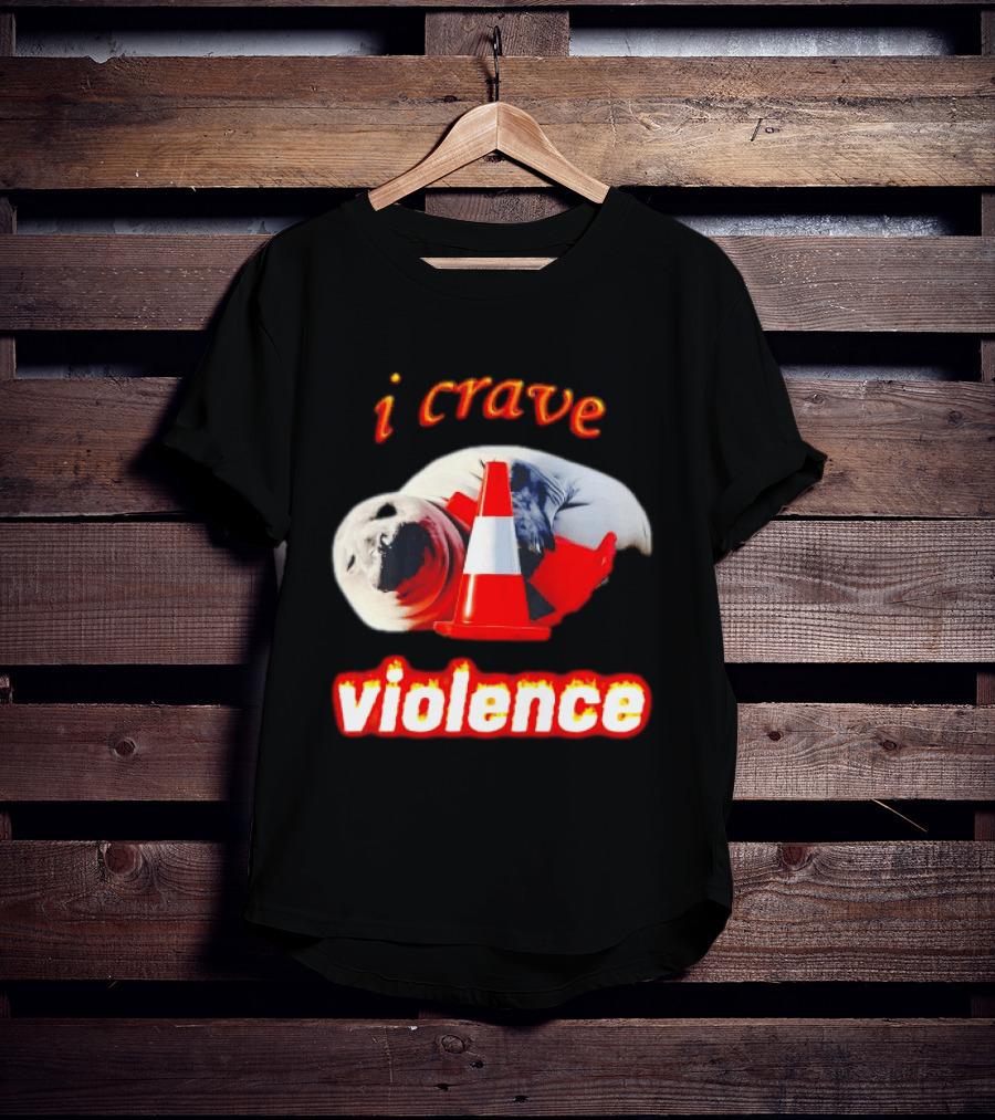 Seal With Traffic Cone I Crave Violence T-Shirt