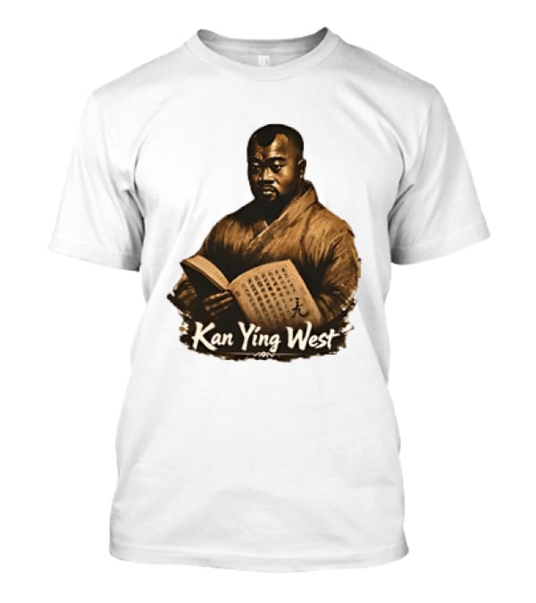 Kan Ying West Book Meme Kanye Mashup T-Shirt