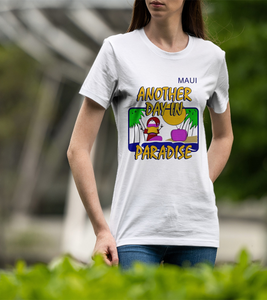 Maui Another Day In Paradise Pepsiman T-Shirt