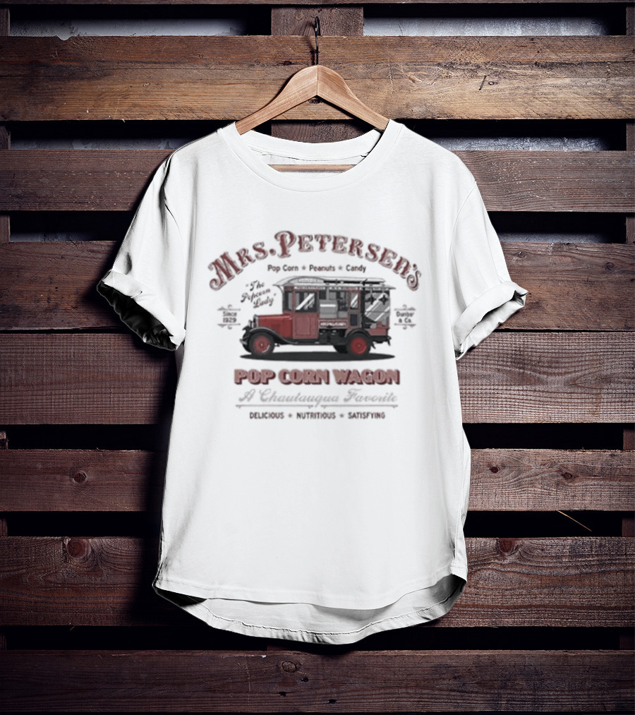 Mrs. Peterson's Popcorn Wagon Chautauqua Favorite Since 1929 Popcorn Truck T-Shirt