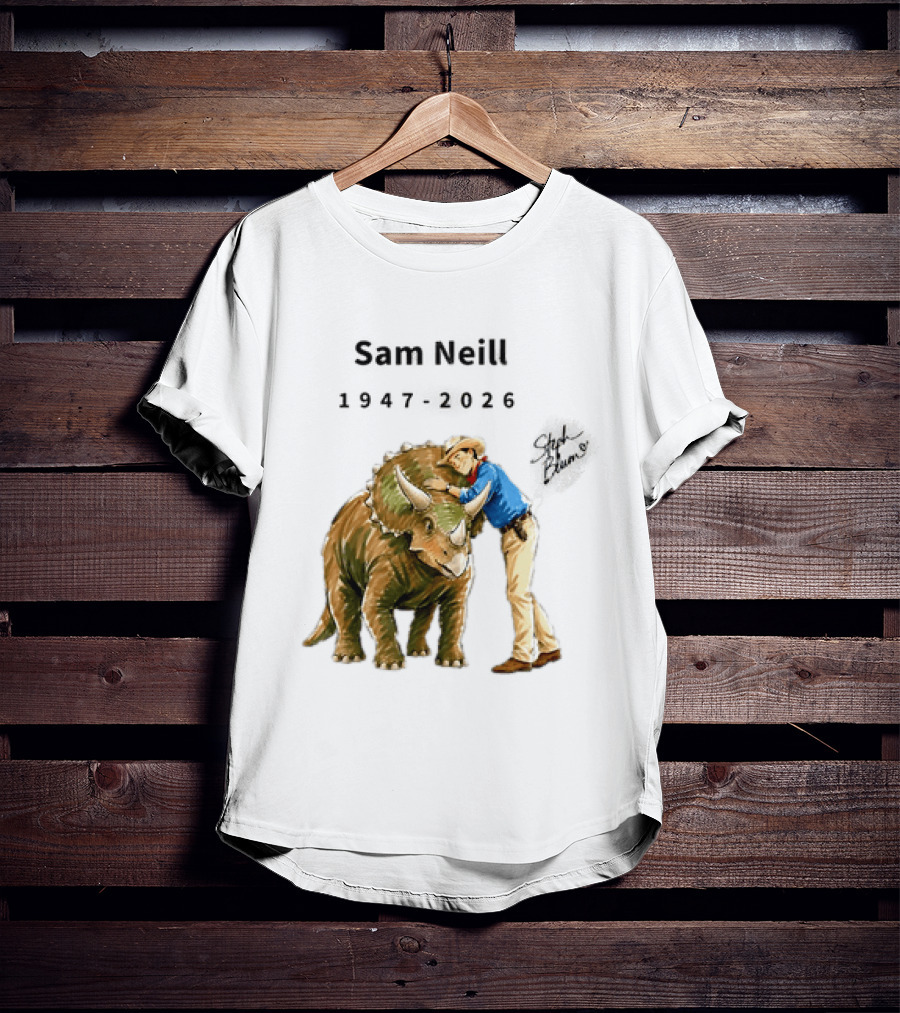 Sam Neill 1947 2026 Jurassic Park Iconic Triceratops Scene T-Shirt