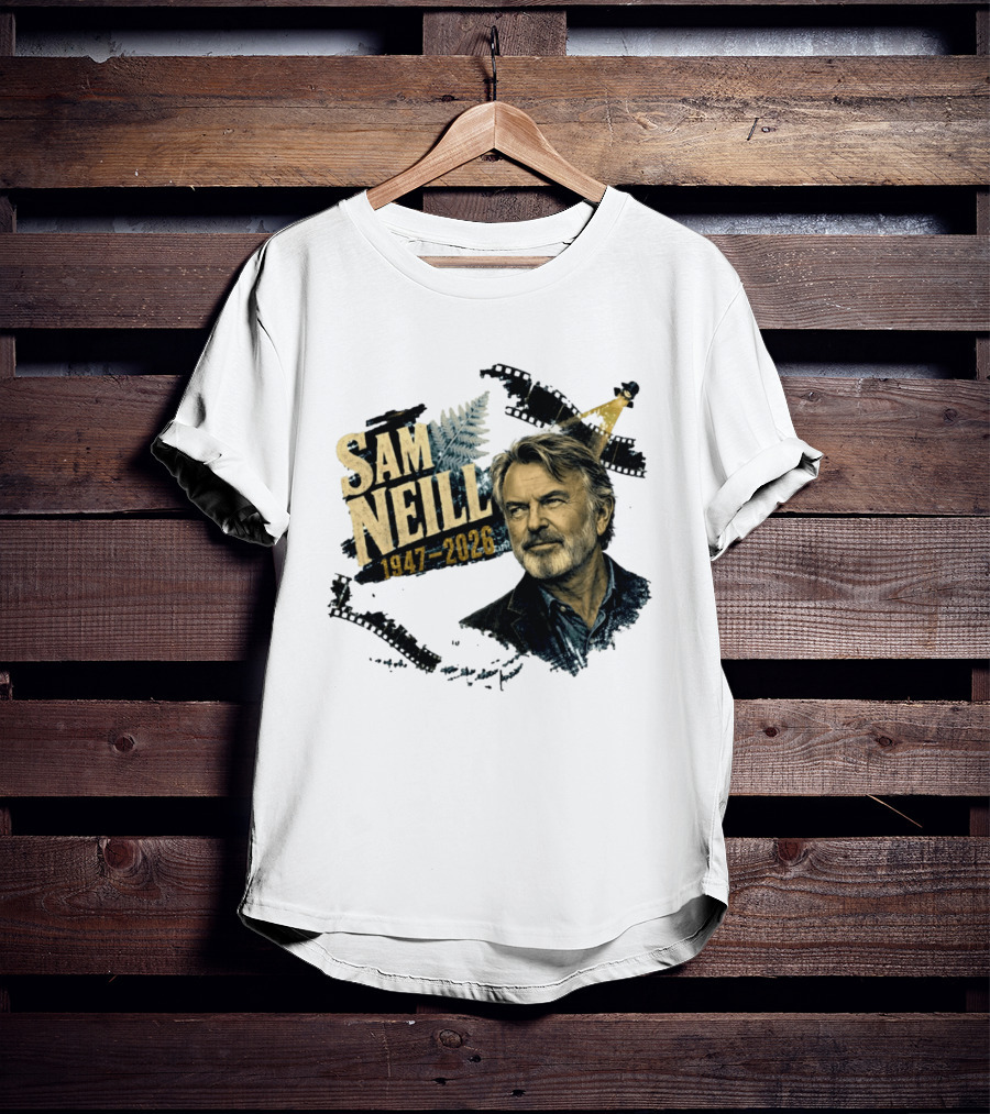 Sam Neill 1947 2026 The Story Continues In Memory Forever T-Shirt