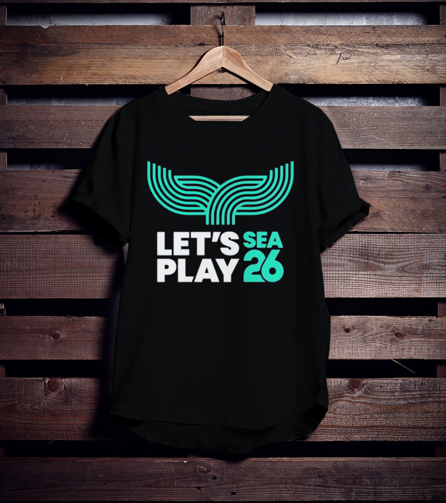 Let's Play Sea 26 The Sound Blue Seattle T-Shirt