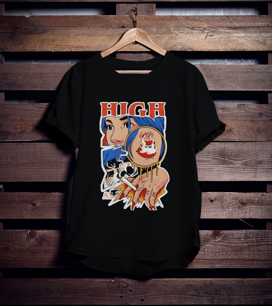 High As Fuck Smoking Skull Woman With Blue Hair And Tattooed Hand T-Shirt