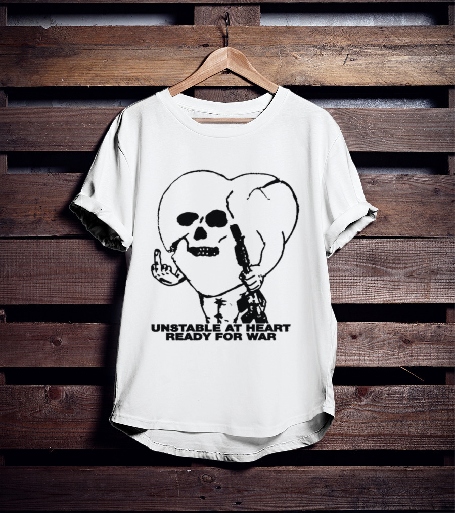 Unstable At Heart Ready For War Skull Middle Finger Assault Rifle T-Shirt