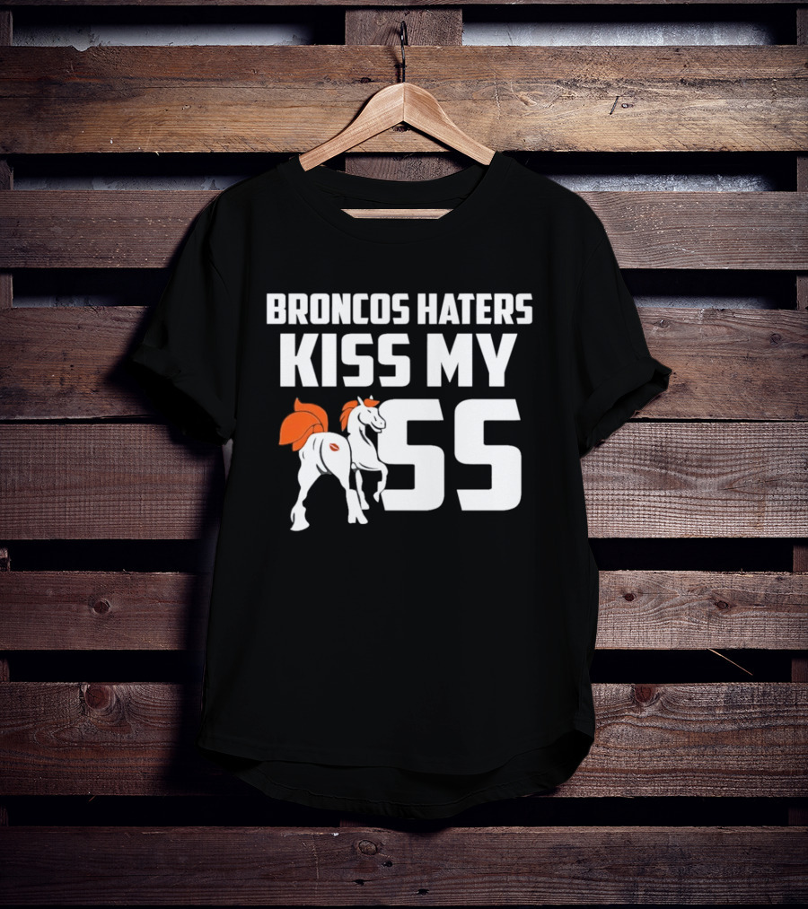 Broncos Haters Kiss My SS Horse And Lip Print T-Shirt