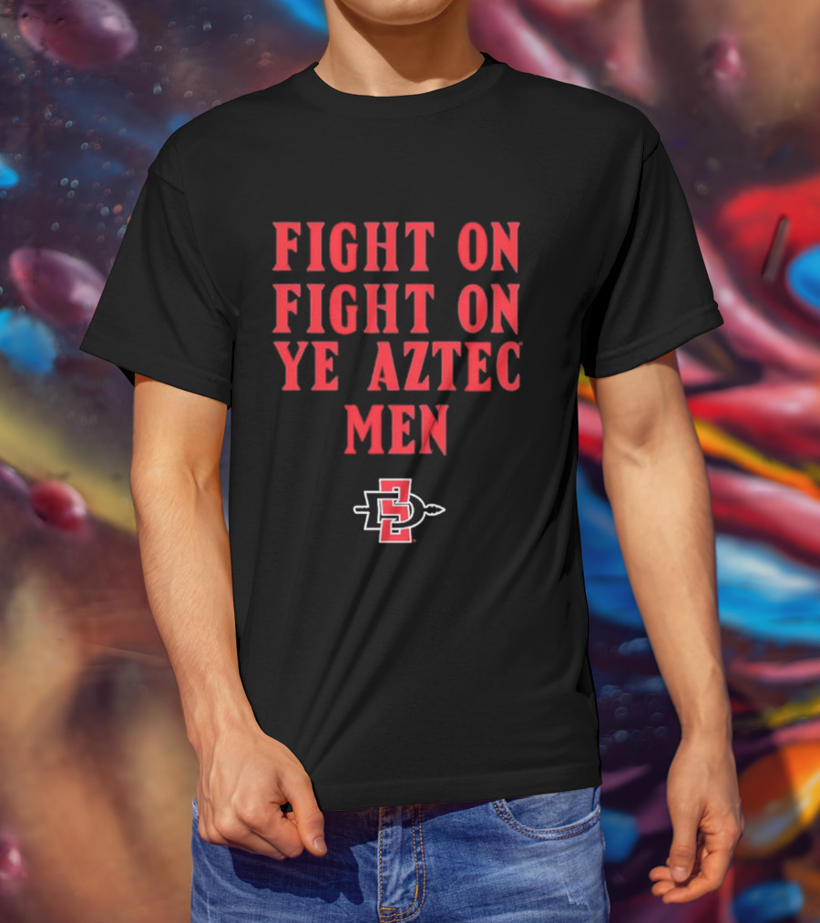 San Diego State Aztecs Fight On Ye Aztec Men SDSU T-Shirt